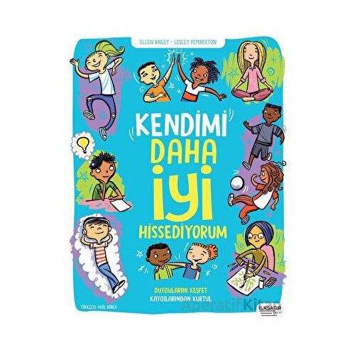 Kendimi Daha İyi Hissediyorum - Lesley Pemberton - İlksatır Yayınevi