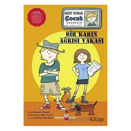 Bir Karın Ağrısı Vakası - Mert Soran Çocuk Dedektif - Howard J. Bennett - Okuyan Koala