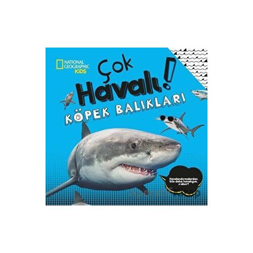 National Geographic Kids - Çok Havalı! Köpek Balıkları - Crispin Boyer - Beta Kids