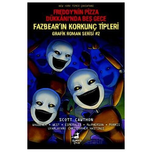 Freddy’nin Pizza Dükkanı’nda Beş Gece: Fazbear’ın Korkunç Tipleri Grafik Roman Serisi #2