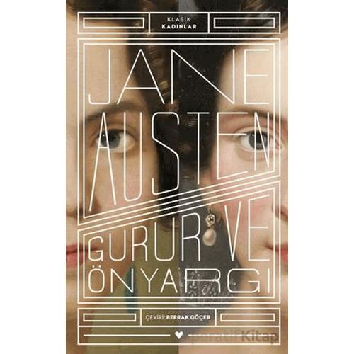 Gurur ve Önyargı - Klasik Kadınlar - Jane Austen - Can Yayınları