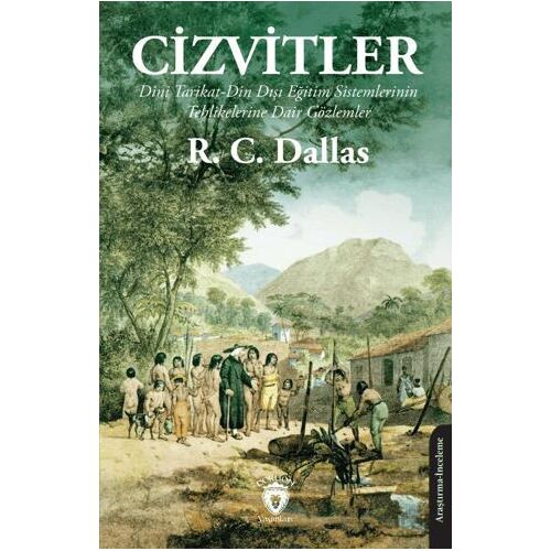 Cizvitler - R. C. Dallas - Dorlion Yayınları