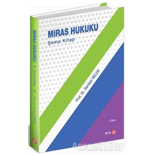 Miras Hukuku Şema Kitap - Herdem Belen - Beta Yayınevi