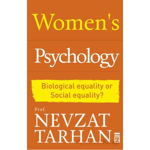 Womens Psychology - Nevzat Tarhan - Timaş Publishing