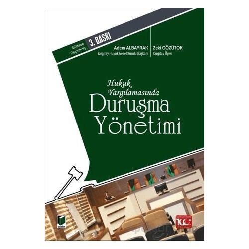 Duruşma Yönetimi - Zeki Gözütok - Adalet Yayınevi