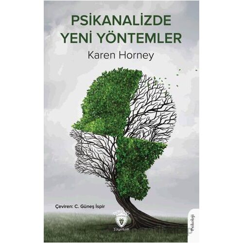 Psikanalizde Yeni Yöntemler - Karen Horney - Dorlion Yayınları