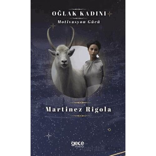 Oğlak Kadını - Martinez Rigola - Gece Kitaplığı