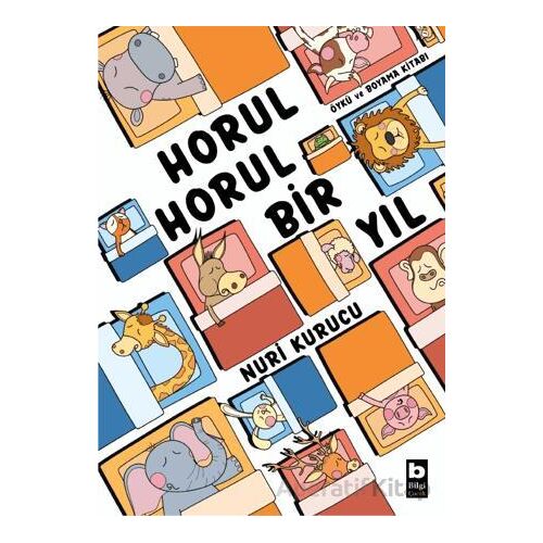 Horul Horul Bir Yıl - Kolektif - Bilgi Yayınevi