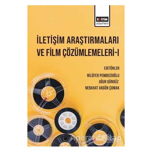 İletişim Araştırmaları ve Film Çözümlemeleri 1