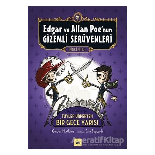 Edgar ve Allan Poe’nun Gizemli Serüvenleri - 2 : Tüyler Ürperten Bir Gece Yarısı