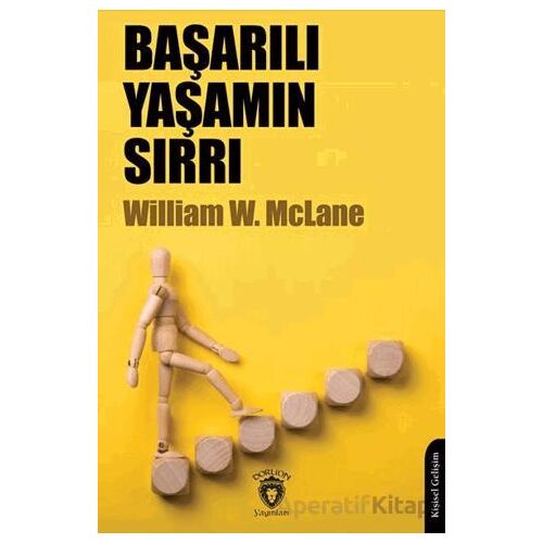 Başarılı Yaşamın Sırrı - William W. McLane - Dorlion Yayınları