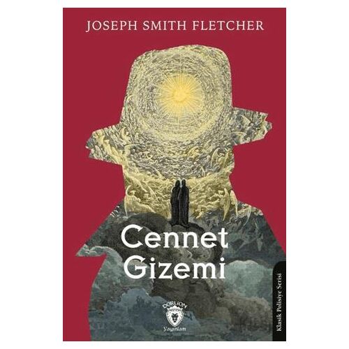 Cennet Gizemi - Joseph Smith Fletcher - Dorlion Yayınları