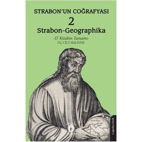 Strabon’un Coğrafyası 2 (Strabon-Geographika) - Strabon - Dorlion Yayınları