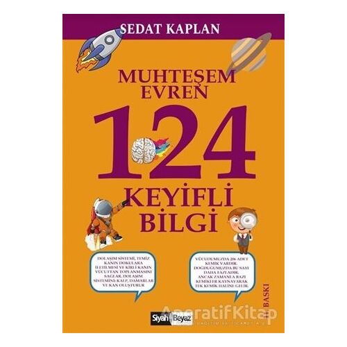 Muhteşem Evren 124 Keyifli Bilgi - Sedat Kaplan - Siyah Beyaz Yayınları