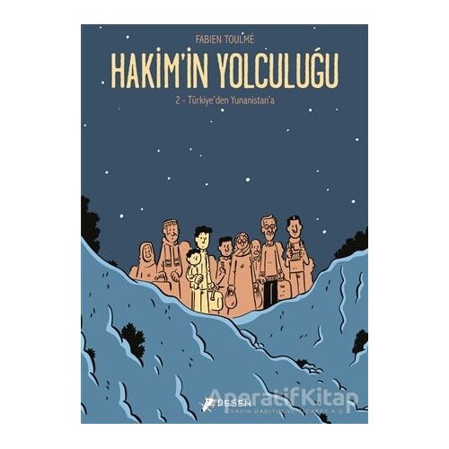 Türkiyeden Yunanistana - Hakimin Yolculuğu 2 - Fabien Toulme - Desen Yayınları