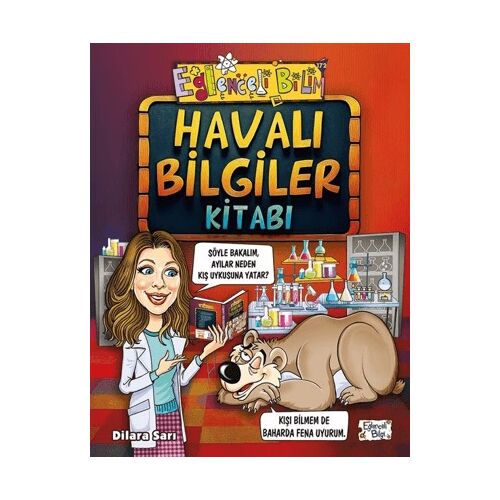 Havalı Bilgiler Kitabı - Dilara Sarı - Eğlenceli Bilgi Yayınları