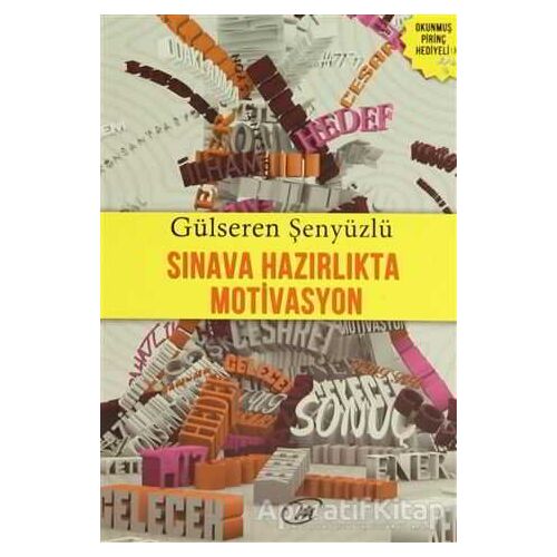 Sınava Hazırlıkta Motivasyon - Gülseren Şenyüzlü - Çay Yayınları