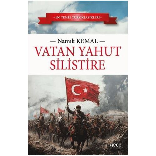 Vatan Yahut Silistire - Namık Kemal - Gece Kitaplığı