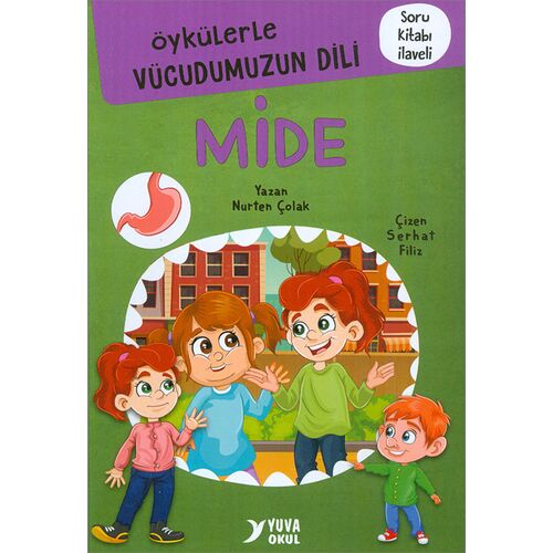 Öykülerle Vücudumuzun Dili MİDE Yuva Yayınları