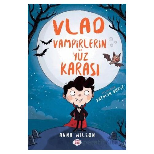 Vlad - Vampirlerin Yüz Karası 1 - Anna Wilson - Dokuz Çocuk