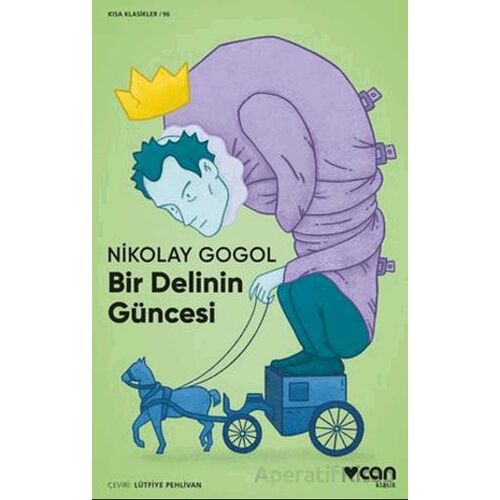 Bir Delinin Güncesi ve Fayton - Nikolay Gogol - Can Yayınları