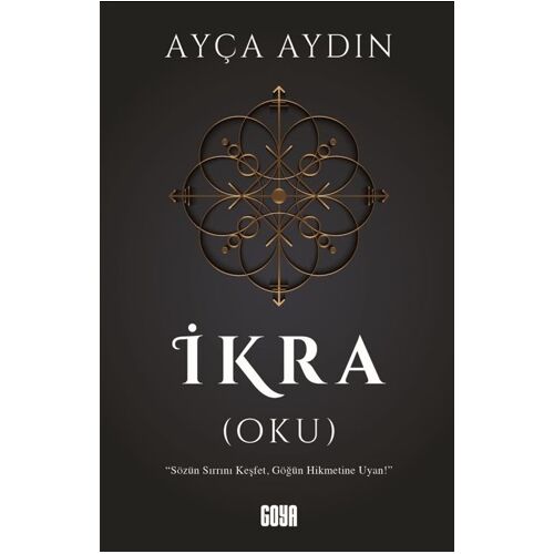 İkra (Oku) - Ayça Aydın - Goya Kitap