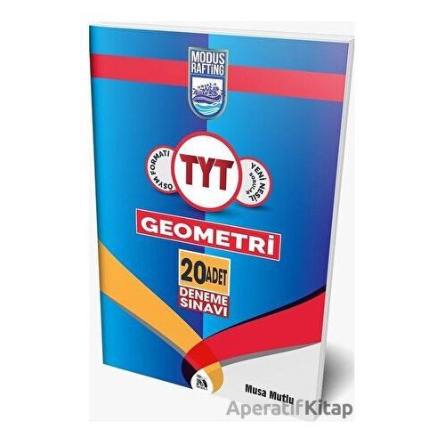 TYT Geometri Rafting 20 Deneme - Musa Mutlu - Modus Yayınları