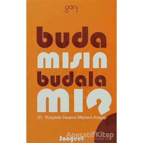 Buda Mısın, Budala Mı? - Amrit Sangeet - Ganj Kitap