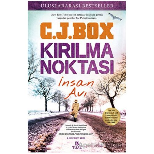 Kırılma Noktası İnsan Avı - C. J. Box - Tual Yayınları