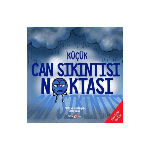 Küçük Can Sıkıntısı Noktası - Diane Alber - Beta Kids