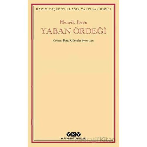 Yaban Ördeği - Henrik Ibsen - Yapı Kredi Yayınları