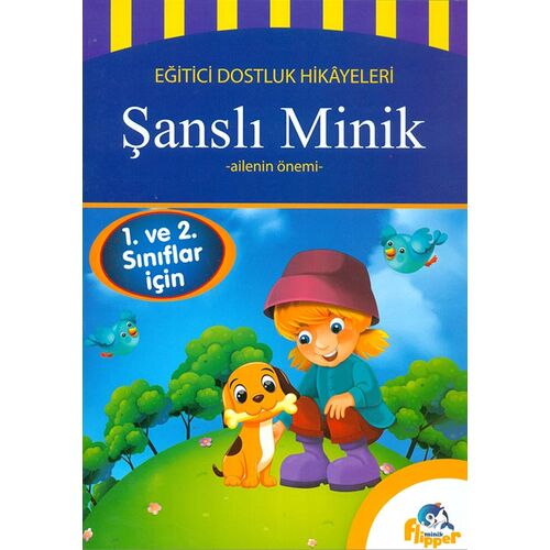 1. ve 2.Sınıflar İçin - Şanslı Minik - Ailenin Önemi - Minik Flipper