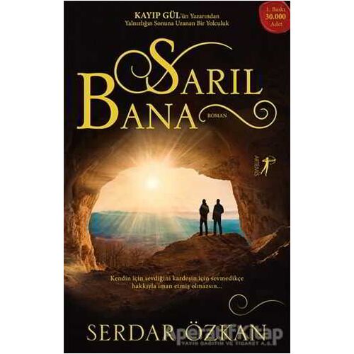 Sarıl Bana - Serdar Özkan - Artemis Yayınları