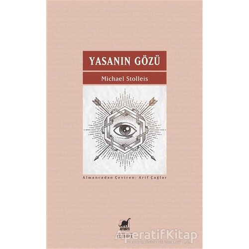 Yasanın Gözü - Michael Stolleis - Ayrıntı Yayınları