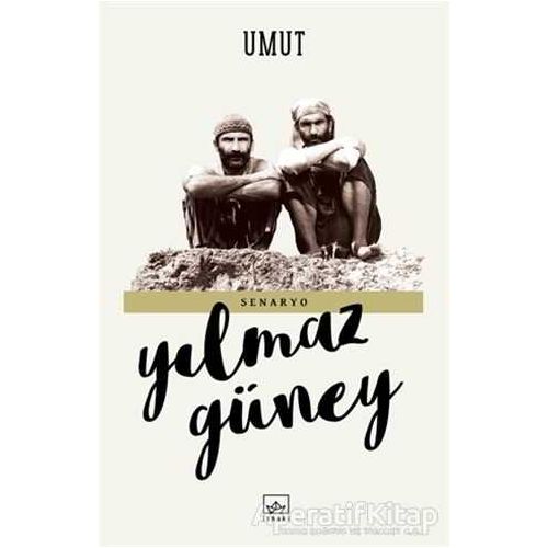 Umut - Yılmaz Güney - İthaki Yayınları