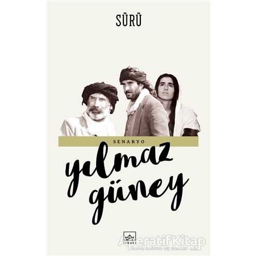 Sürü - Yılmaz Güney - İthaki Yayınları