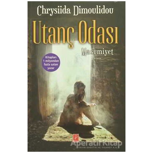 Utanç Odası 1 - Chrysiida Dimoulid - Pena Yayınları