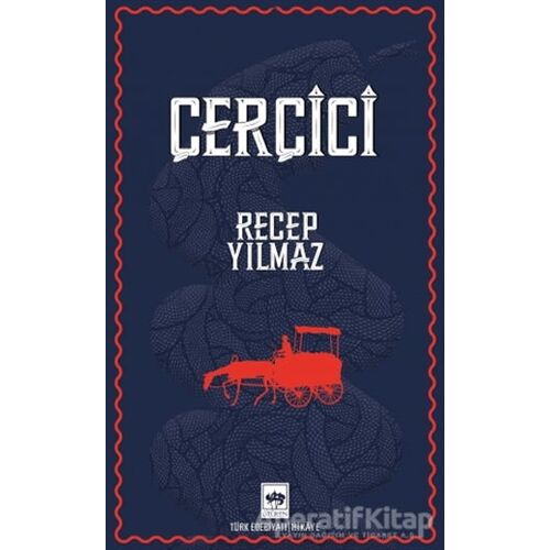 Çerçici - Recep Yılmaz - Ötüken Neşriyat