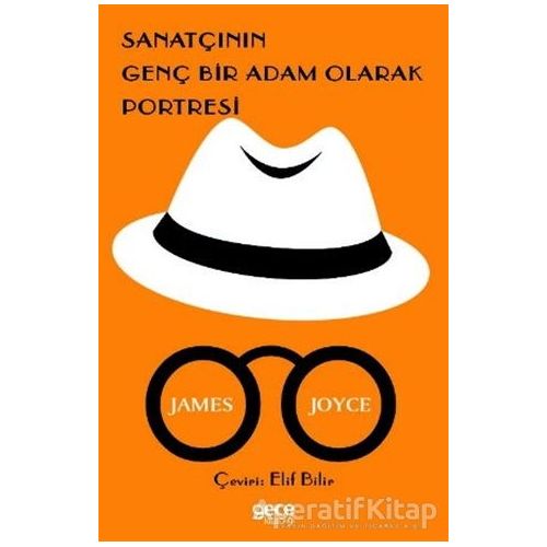 Sanatçının Genç Bir Adam Olarak Portresi - James Joyce - Gece Kitaplığı