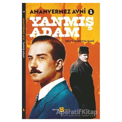 Yanmış Adam - Amanvermez Avni 1 - Ebus Süreyya Sami - Beyan Yayınları