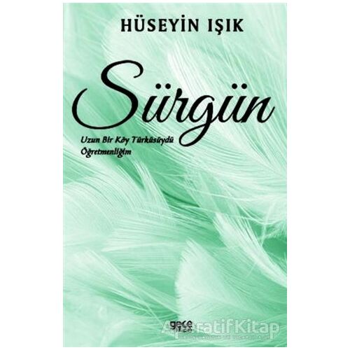 Sürgün - Hüseyin Işık - Gece Kitaplığı