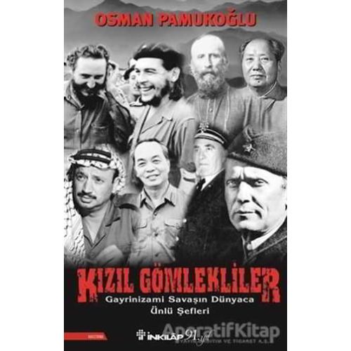 Kızıl Gömlekliler - Osman Pamukoğlu - İnkılap Kitabevi