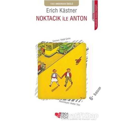 Noktacık ile Anton - Erich Kastner - Can Çocuk Yayınları