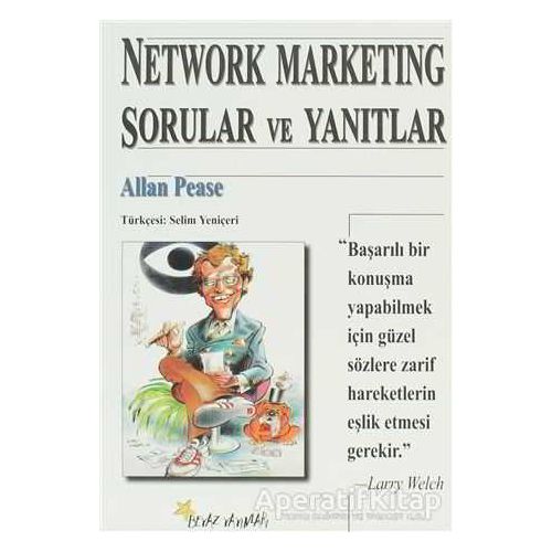 Network Marketing Sorular ve Yanıtlar - Allan Pease - Beyaz Yayınları