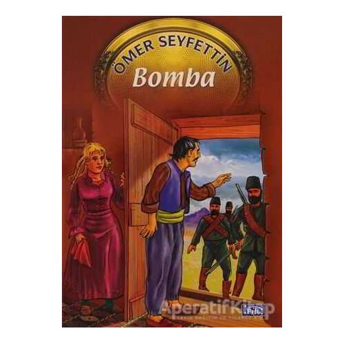 Bomba - Ömer Seyfettin - Parıltı Yayınları