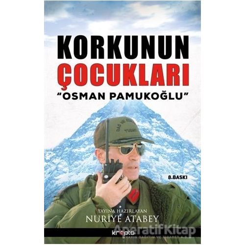 Korkunun Çocukları - Osman Pamukoğlu - Kripto Basım Yayın