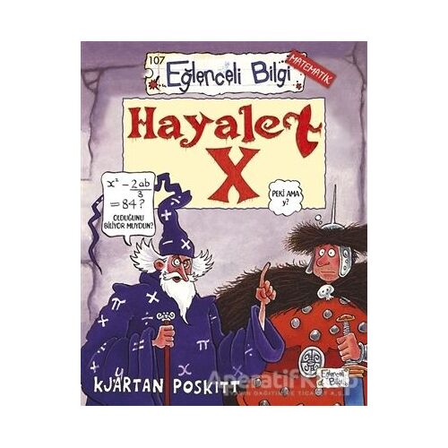 Hayalet X - Kjartan Poskitt - Eğlenceli Bilgi Yayınları