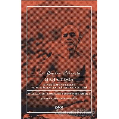 Maha Yoga - Sri Ramana Maharshi - Gece Kitaplığı