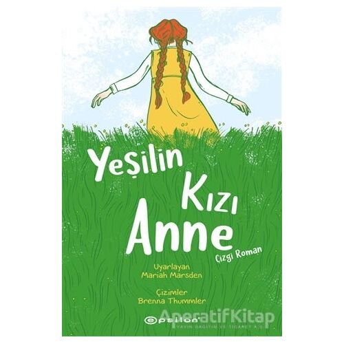 Yeşilin Kızı Anne - Çizgi Roman - Mariah Marsden - Epsilon Yayınevi