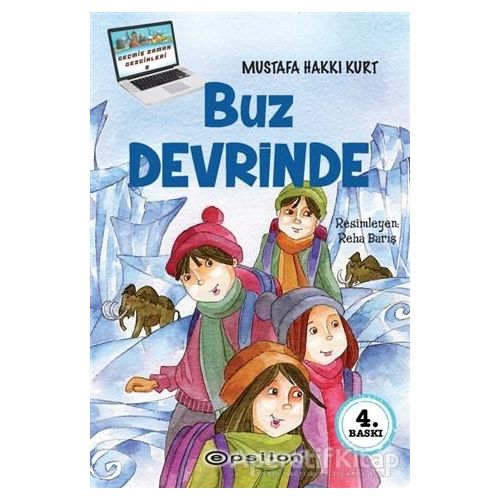 Buz Devrinde - Mustafa Hakkı Kurt - Epsilon Yayınevi